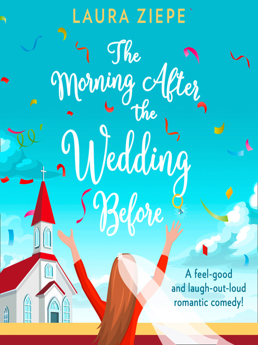 Title details for The Morning After the Wedding Before by Laura Ziepe - Available